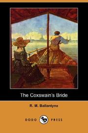 Cover of: The Coxswain's Bride (Dodo Press)
