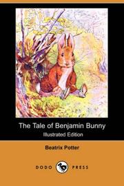 Cover of: The Tale of Benjamin Bunny (Illustrated Edition) (Dodo Press) by Beatrix Potter