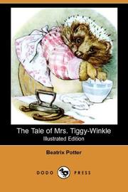 Cover of: The Tale of Mrs. Tiggy-Winkle (Illustrated Edition) (Dodo Press) by Jean Little