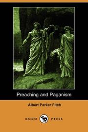 Cover of: Preaching And Paganism