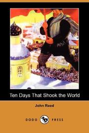 Cover of: Ten Days That Shook the World (Dodo Press) by John Reed