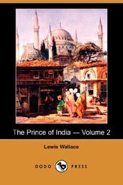 Cover of: The Prince of India - Volume 2 (Dodo Press) | Lew Wallace