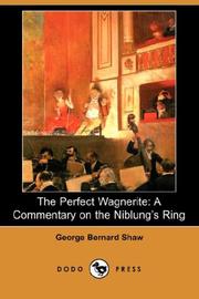 Cover of: The Perfect Wagnerite by George Bernard Shaw