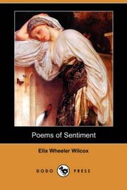 Cover of: Poems of Sentiment (Dodo Press) by Ella Wheeler Wilcox, Ella Wheeler Wilcox