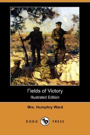 Cover of: Fields of Victory (Illustraterd Edition) (Dodo Press) by Mary Augusta Ward
