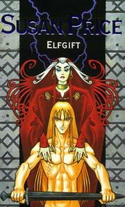 Cover of: Elfgift by Susan Price