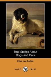 Cover of: True Stories About Dogs and Cats (Dodo Press)