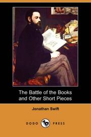 Cover of: The Battle of the Books and Other Short Pieces (Dodo Press) by Jonathan Swift