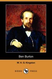 Cover of: Ben Burton (Dodo Press) by W. H. G. Kingston