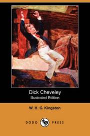 Dick Cheveley by W. H. G. Kingston
