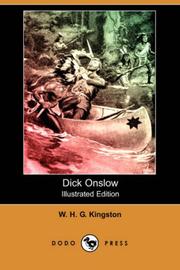 Cover of: Dick Onslow (Illustrated Edition) (Dodo Press)