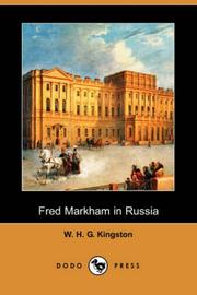 Cover of: Fred Markham in Russia (Dodo Press) by W. H. G. Kingston