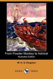 Cover of: From Powder Monkey to Admiral (Illustrated Edition) (Dodo Press) by W. H. G. Kingston