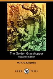 Cover of: The Golden Grasshopper (Illustrated Edition) (Dodo Press)