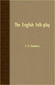 Cover of: The English Folk-Play by E. K. Chambers