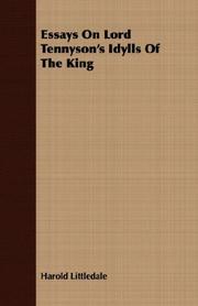 Cover of: Essays On Lord Tennyson's Idylls Of The King