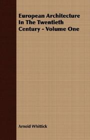 Cover of: European Architecture In The Twentieth Century - Volume One