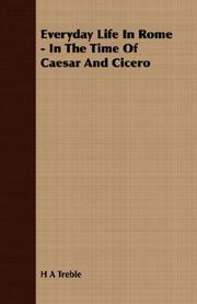 Cover of: Everyday Life In Rome - In The Time Of Caesar And Cicero