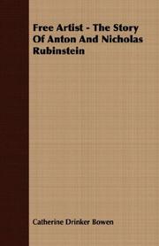 Cover of: Free Artist - The Story Of Anton And Nicholas Rubinstein