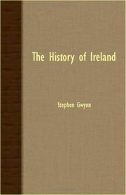 Cover of: The History Of Ireland by Stephen Lucius Gwynn