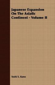 Cover of: Japanese Expansion On The Asiatic Continent - Volume II