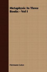 Cover of: Metaphysic In Three Books - Vol I