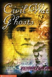 Cover of: Civil War ghosts by Daniel Cohen
