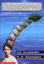 Cover of: La invasión (Animorphs) by Katherine Applegate