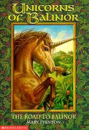 Cover of: The Road to Balinor  (Unicorns of Balinor #1)