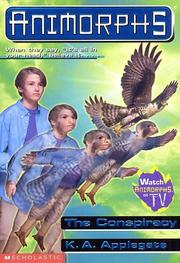 Cover of: The Conspiracy (Animorphs, No. 31) by Katherine Applegate, Katherine Applegate