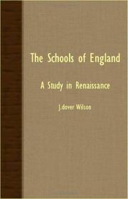 Cover of: The Schools Of England - A Study In Renaissance
