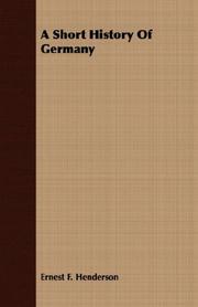 Cover of A short history of Germany by Ernest F. Henderson
