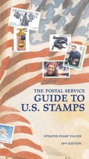Cover of: The Postal Service Guide to US Stamps 30th ed (Postal Service Guide to Us Stamps)