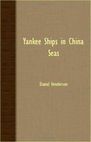 Cover of: Yankee Ships In China Seas