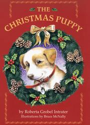 Cover of: The Christmas Puppy by Roberta Grobel Intrater