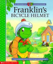 Franklin's bicycle helmet by Eva Moore, Paulette Bourgeois, Sean Jeffrey, Brenda Clark
