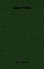 Cover of: Green Mantel by John Buchan