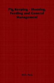 Cover of: Pig Keeping - Housing, Feeding and General Management