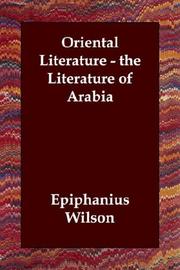 Cover of: Oriental Literature - the Literature of Arabia by Epiphanius Wilson