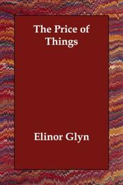 Cover of: The Price of Things by Elinor Glyn