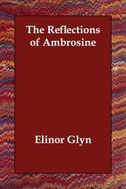 Cover of: The Reflections of Ambrosine by Elinor Glyn