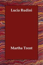 Cover of: Lucia Rudini by Martha Trent