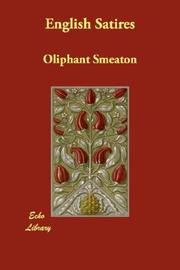 Cover of: English Satires by William Henry Oliphant Smeaton, William Henry Oliphant Smeaton