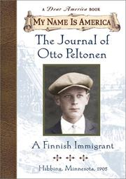 Cover of: The journal of Otto Peltonen, a Finnish immigrant by William Durbin