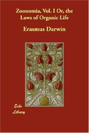 Cover of: Zoonomia, Vol. I Or, the Laws of Organic Life by Erasmus Darwin
