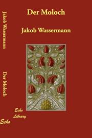 Cover of: Der Moloch by Jakob Wassermann
