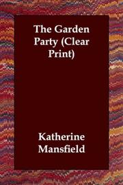 Cover of: The Garden Party (Clear Print) by Katherine Mansfield