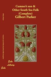 Cummer's son, and other South Sea folk by Gilbert Parker