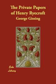 Cover of: The Private Papers of Henry Ryecroft by George Gissing