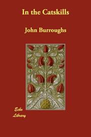 In the Catskills by John Burroughs